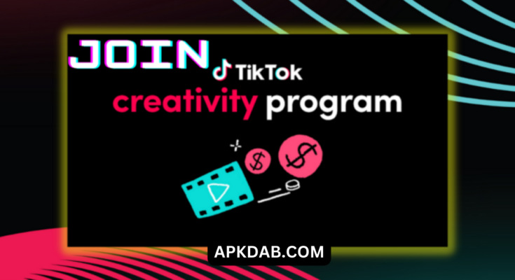 Join the TikTok Creativity Program Beta in 2024