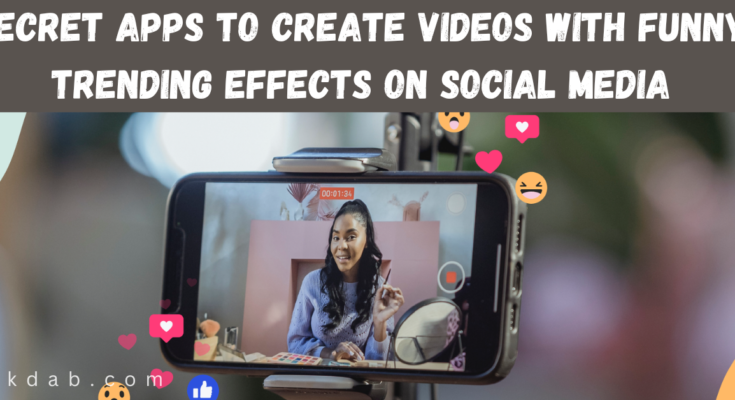 Create Videos with Funny Trending Effects